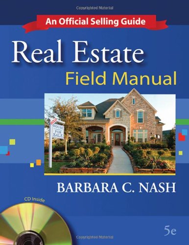 Stock image for Real Estate Field Manual: An Official Selling Guide (with CD-ROM) for sale by SecondSale