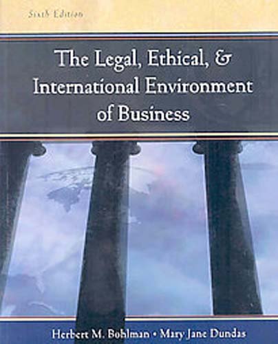 Stock image for Legal, Ethical and International Environment of Business (with Infotrac Re-Bind) [With Infotrac] for sale by ThriftBooks-Atlanta