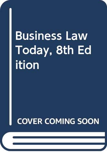 Stock image for Business Law Today: 8th Edition: Instructor's Edition for sale by ABOXABOOKS