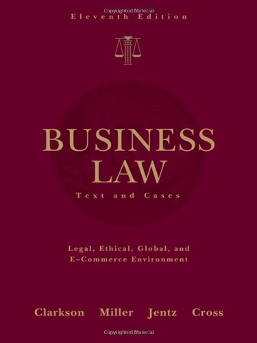 9780324655223: Business Law: Text and Cases