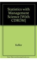 Statistics with Management Science (with Student CD-ROM) (9780324656053) by Keller, Gerald