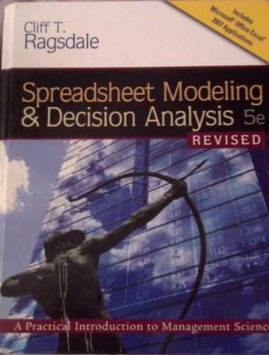 Imagen de archivo de Spreadsheet Modeling and Decision Analysis : A Practical Introduction to Management Science a la venta por Better World Books