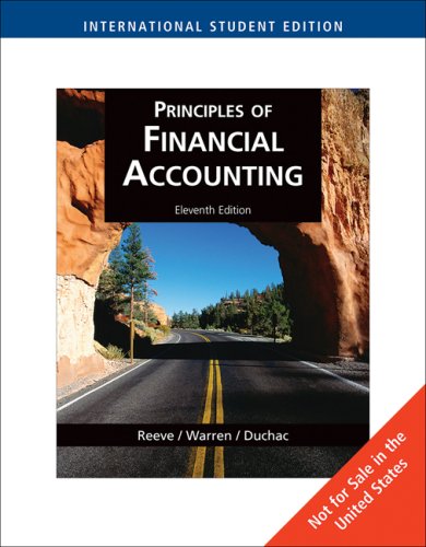 Principles of Financial Accounting, International Edition: Eleventh edition (9780324664454) by James Reeve