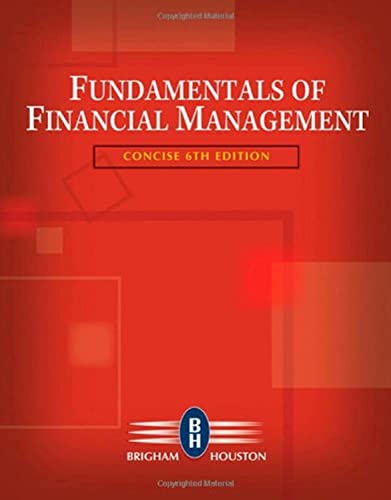 Imagen de archivo de Fundamentals of Financial Management, Concise Edition (with Thomson ONE - Business School Edition) (Available Titles CengageNOW) a la venta por SecondSale