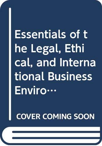 Beispielbild fr Essentials of the Legal, Ethical, and International Business Environment 2nd Edition zum Verkauf von a2zbooks