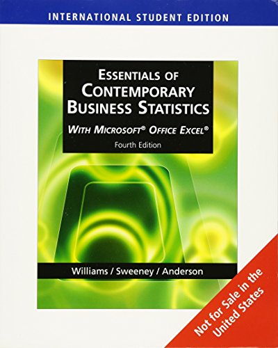 Essentials of Contemporary Business Statistics , International Edition (with Online Material Printed Access Card and MicrosoftÂ® Office ExcelÂ®) (9780324785043) by David Anderson
