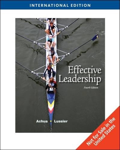 9780324785364: Effective Leadership, International Edition