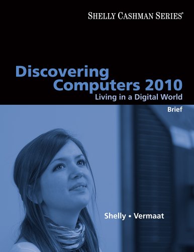 Stock image for Discovering Computers 2010 : Living in a Digital World for sale by Better World Books: West