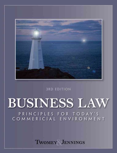 9780324786699: Business Law: Principles for Today's Commercial Environment