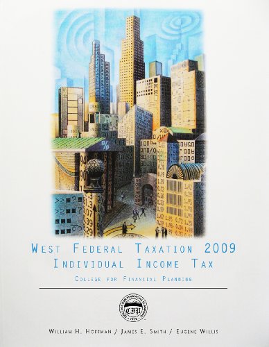 9780324809213: West Federal Taxation 2009 Individual Income Tax College For Financial Planning