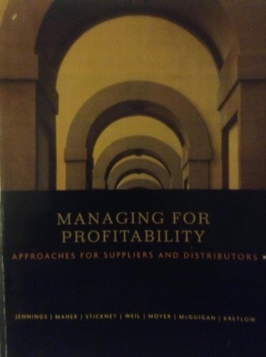 Imagen de archivo de Managing for Profitability (Approaches For Suppliers And Distributors) a la venta por HPB-Red