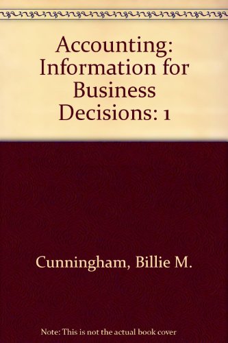 Imagen de archivo de Accounting: Information for Business Decisions a la venta por cornacres