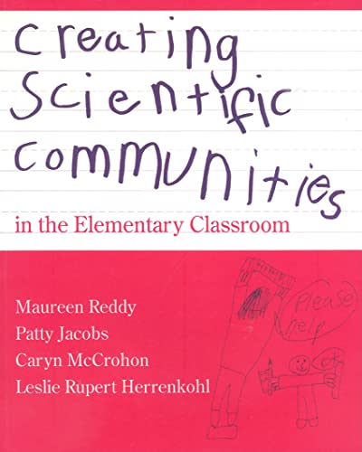 Stock image for Creating Scientific Communities in the Elementary Classroom for sale by Blue Vase Books