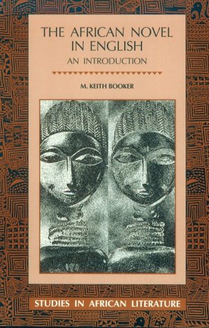 Beispielbild fr The African Novel in English (Studies in African Literature (Paperback)) zum Verkauf von HPB-Red