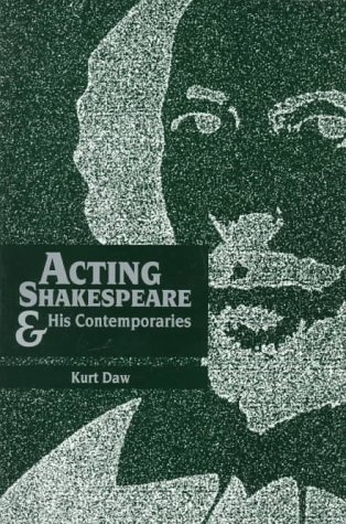 Beispielbild fr Acting Shakespeare and His Contemporaries zum Verkauf von Better World Books