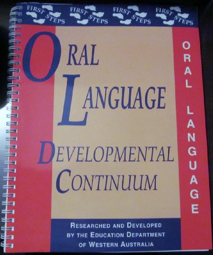 Stock image for Oral Language Developmental Continuum (First Steps) for sale by Pro Quo Books