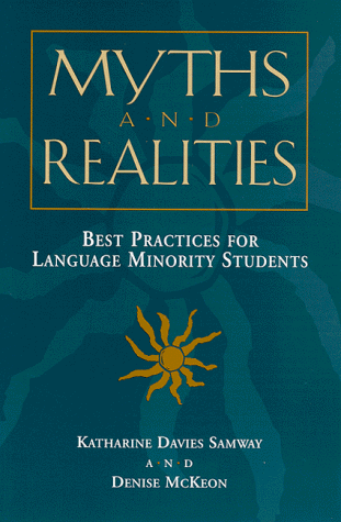 9780325000572: Myths and Realities: Best Practices for Language Minority Students