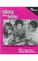 9780325000732: Talking About Books: Literature Discussion Groups in K-8 Classrooms