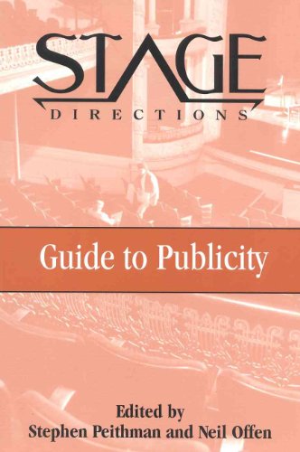 Stock image for Stage Directions Guide to Publicity for sale by Reader's Corner, Inc.