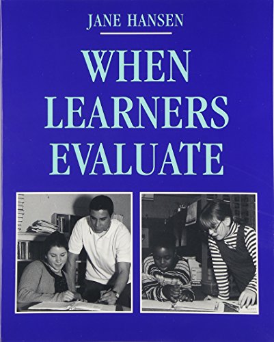 When Learners Evaluate (9780325000947) by Hansen, Jane