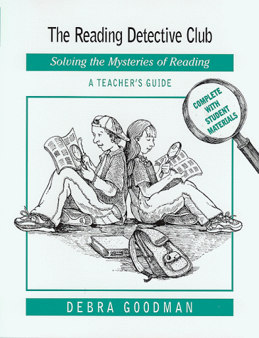 9780325001081: The Reading Detective Club: Solving the Mysteries of Reading - A Teacher's Guide