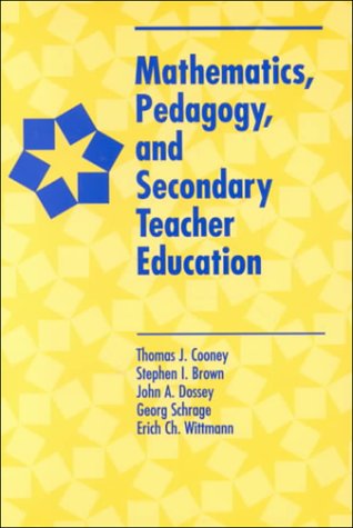9780325001159: Mathematics, Pedagogy & Secondary Teacher Education
