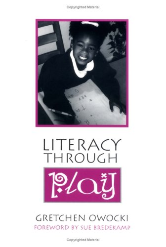 Beispielbild fr Literacy Through Play zum Verkauf von BooksRun