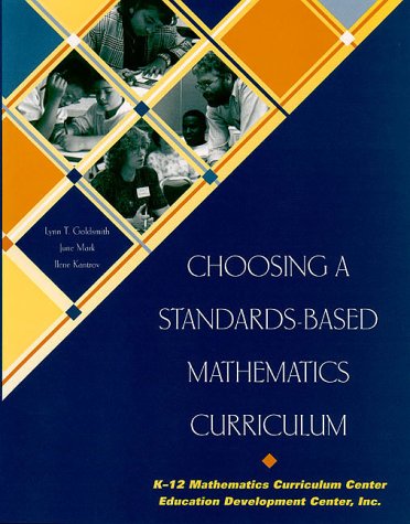 Beispielbild fr Choosing a Standards-Based Mathematics Curriculum zum Verkauf von HPB-Red