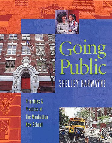 Beispielbild fr Going Public: Priorities & Practice at the Manhattan New School zum Verkauf von Robinson Street Books, IOBA