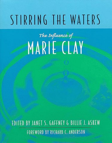 Stock image for Stirring the Waters : The Influence of Marie Clay for sale by Better World Books: West