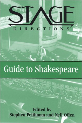 Stock image for Stage Directions Guide to Shakespeare for sale by Jeff Stark