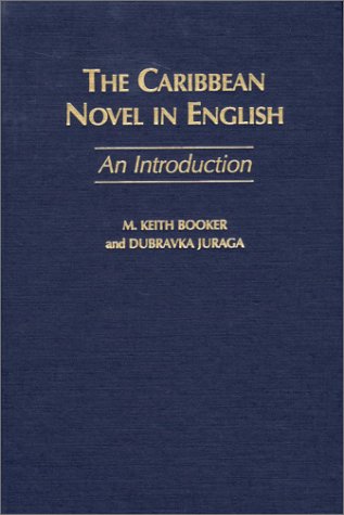 Beispielbild fr The Caribbean Novel in English/An Introduction (Studies in African Literature) zum Verkauf von Canary Books and Records