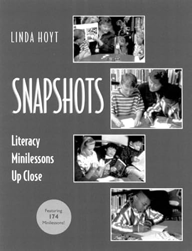 Beispielbild fr Snapshots : Literacy Minilessons up Close zum Verkauf von Better World Books