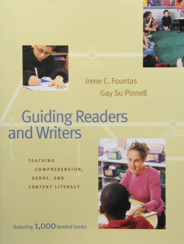 Imagen de archivo de Guiding Readers and Writers (Grades 3-6): Teaching, Comprehension, Genre, and Content Literacy a la venta por Gulf Coast Books