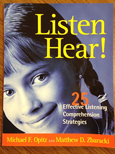 Beispielbild fr Listen Hear! : 25 Effective Listening Comprehension Strategies zum Verkauf von Better World Books