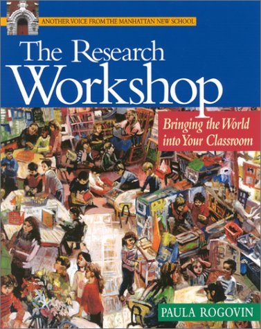 Beispielbild fr The Research Workshop: Bringing the World Into Your Classroom zum Verkauf von BooksRun