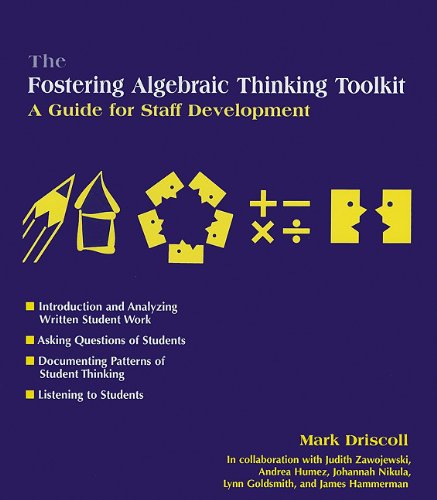 The Fostering Algebraic Thinking Toolkit (9780325004211) by Driscoll, Mark; Anderson, Carl; Nikula, Johannah; Zawojewski, Judith