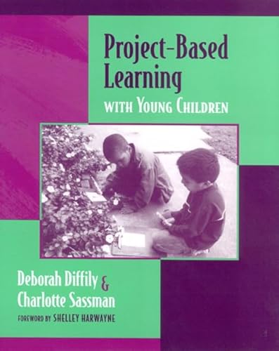 Stock image for Project-Based Learning with Young Children for sale by Better World Books: West