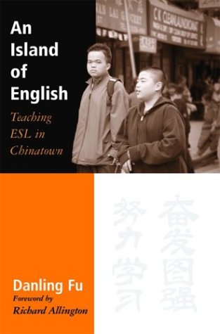 Stock image for An Island of English: Teaching ESL in Chinatown for sale by Orion Tech