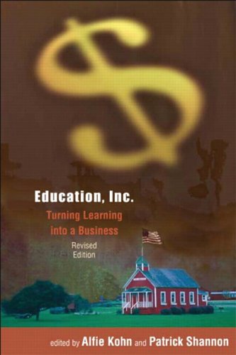 Stock image for Education, Inc : Turning Learning into a Business for sale by Better World Books: West