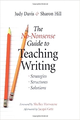 9780325005218: The No-nonsense Guide to Teaching Writing: Strategies, Structures, and Solutions