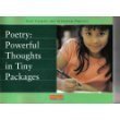 Stock image for Poetry : Powerful Thoughts in Tiny Packages for sale by Gulf Coast Books