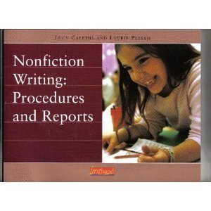 9780325005324: Nonfiction Writing: Procedures and Reports (Units of Study for Primary Writing)