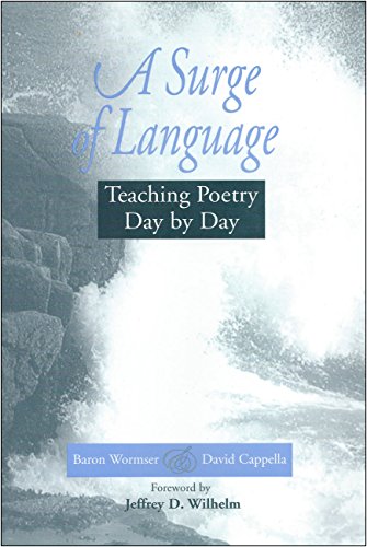 Stock image for A Surge of Language: Teaching Poetry Day by Day for sale by Goodwill of Colorado