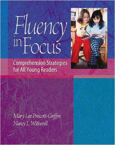 Beispielbild fr Fluency in Focus: Comprehension Strategies for All Young Readers zum Verkauf von SecondSale