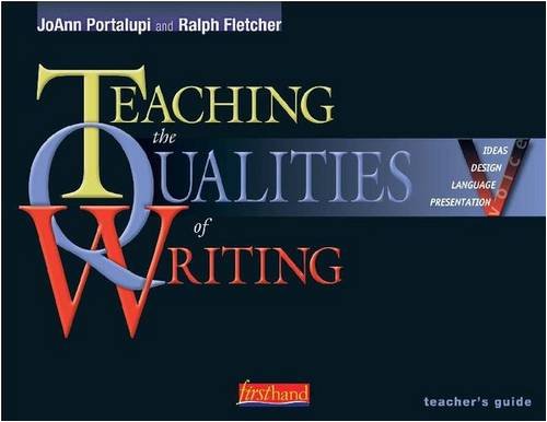 Teaching the Qualities of Writing (9780325006291) by Fletcher, Lord