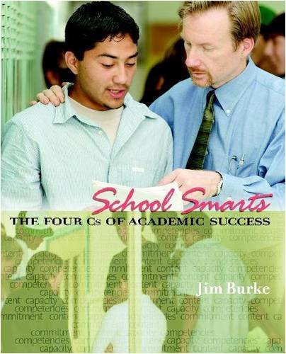 Beispielbild fr School Smarts: The Four Cs of Academic Success zum Verkauf von Wonder Book