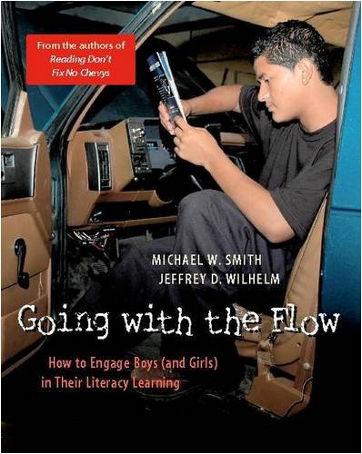 Imagen de archivo de Going with the Flow: How to Engage Boys (and Girls) in Their Literacy Learning a la venta por SecondSale