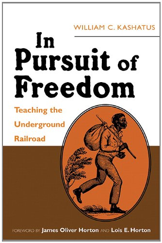 Beispielbild fr In Pursuit of Freedom: Teaching the Underground Railroad zum Verkauf von ThriftBooks-Dallas