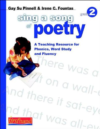9780325006574: Sing a Song of Poetry, Grade 2: A Teaching Resource for Phonics, Word Study, and Fluency